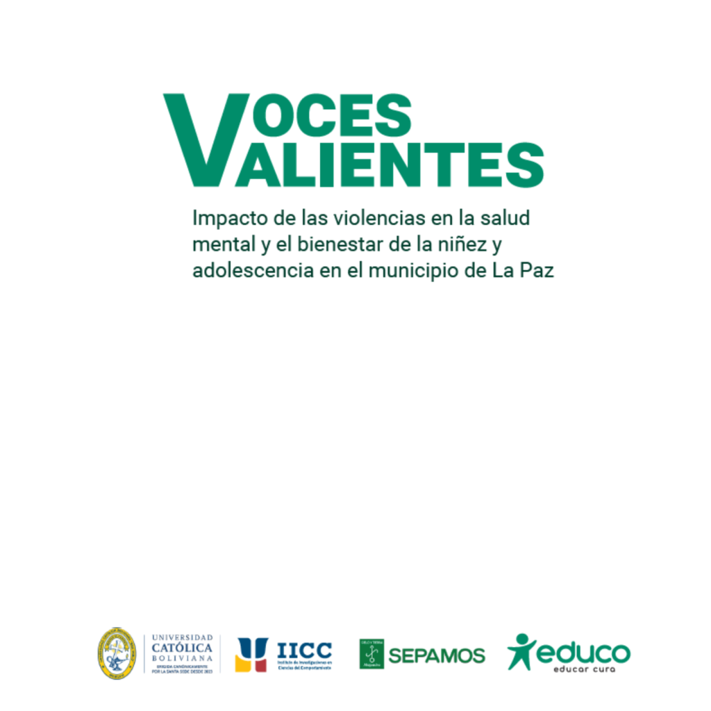 Voces Valientes: Impacto de las violencias en la salud mental y el bienestar de la niñez y adolescencia en el municipio de La Paz