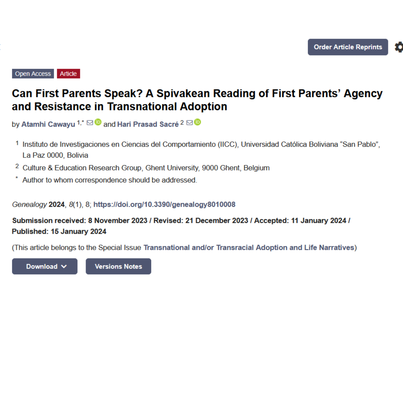 Can first parents speak? A Spivakean Reading of first parents’ agency and resistance in transnational adoption. Genealogy, 8(1)