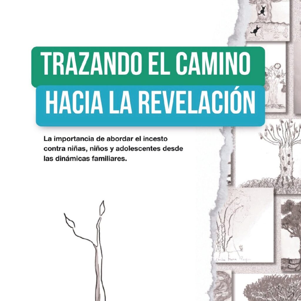 Trazando el camino hacia la revelación: La importancia de abordar el incesto contra niños, niñas y adolescentes desde las dinámicas familiares