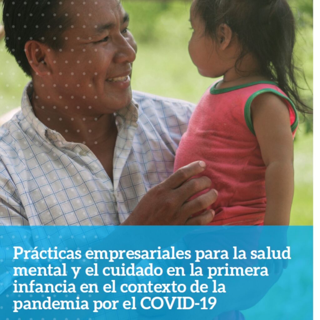 Prácticas empresariales para la salud mental y el cuidado en la primera infancia en el contexto de la pandemia por el COVID-19
