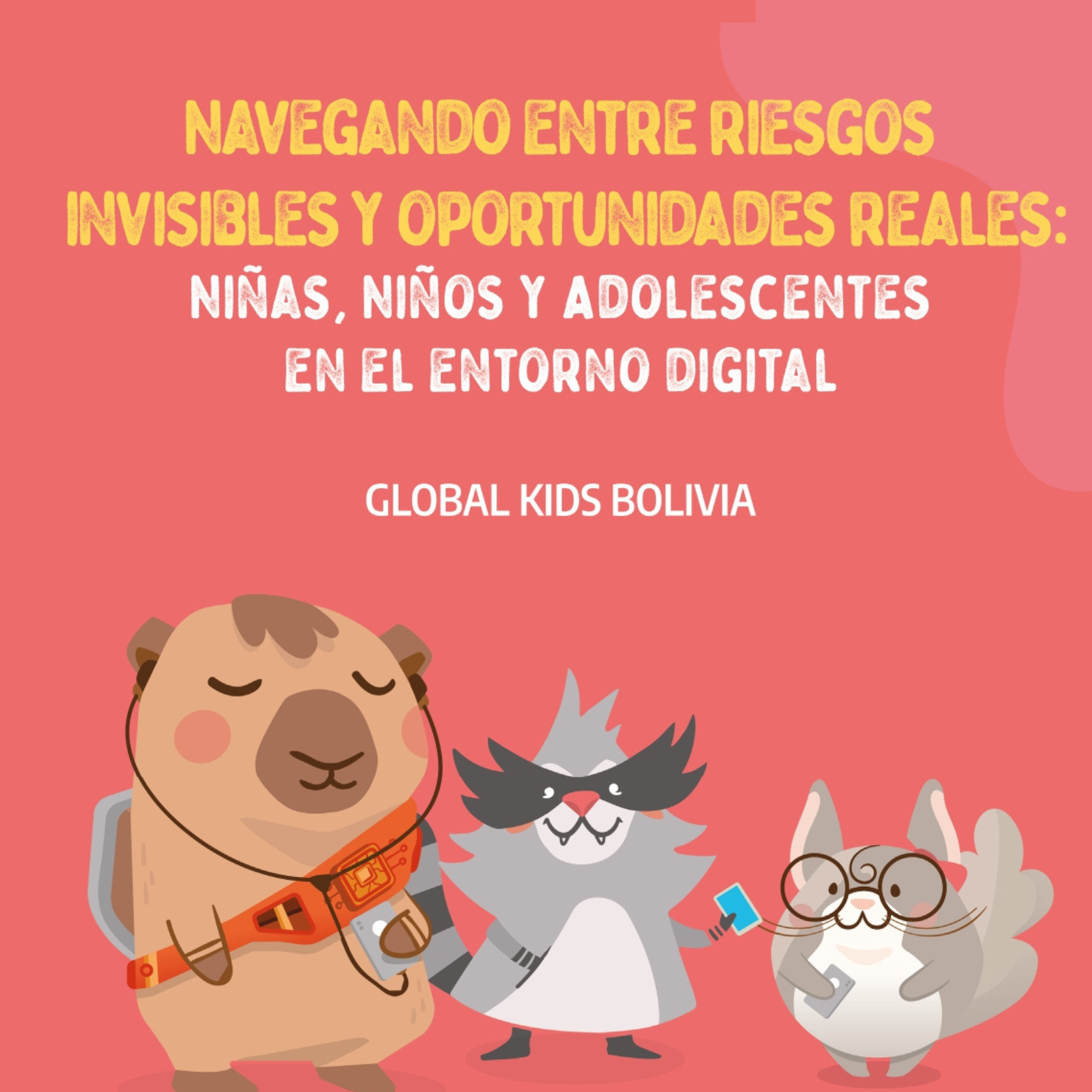 Navegando entre riesgos y oportunidades del uso de tecnologías de información y comunicación (TIC) en niñas, niños y adolescentes a nivel nacional