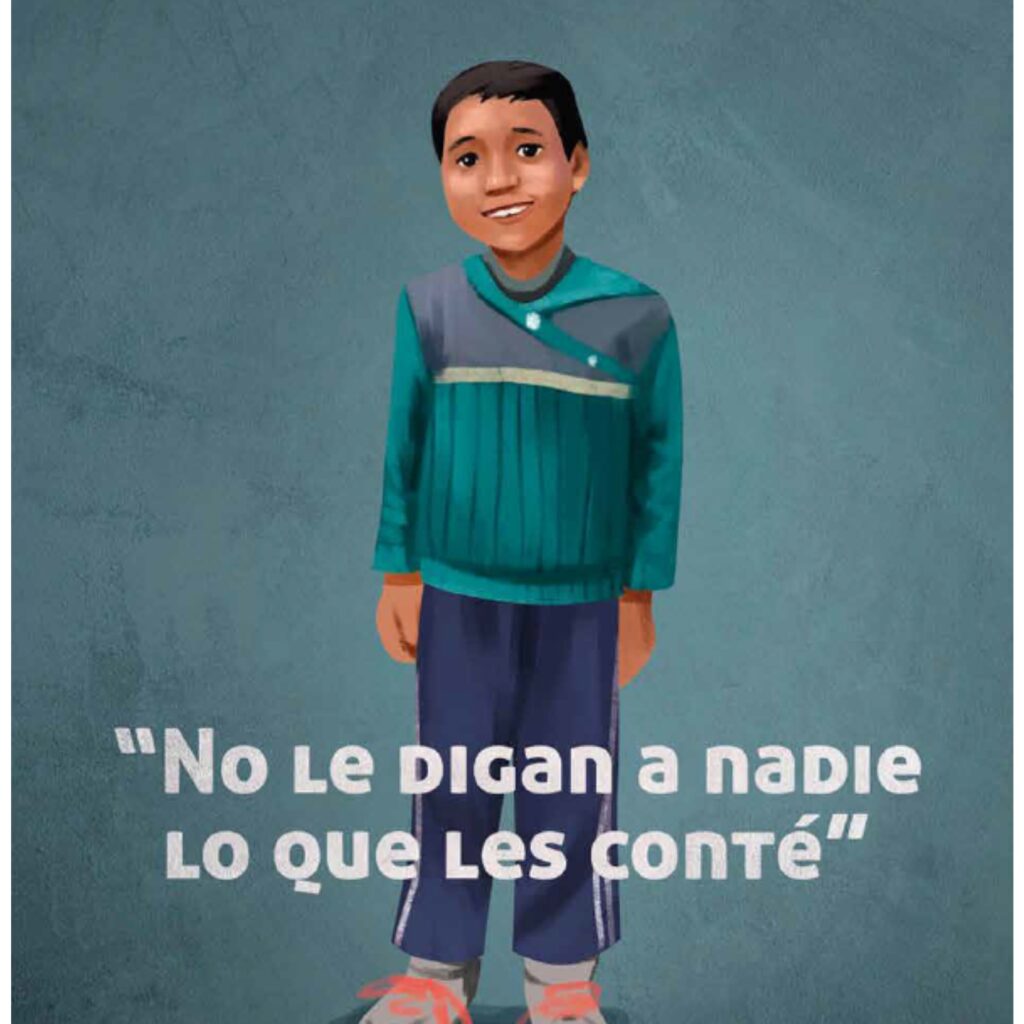 “No le digan a nadie lo que les conté” : violencia contra la niñez y la adolescencia : una mirada desde las niñas, niños, adolescentes y el sistema formal e informal de protección en Bolivia