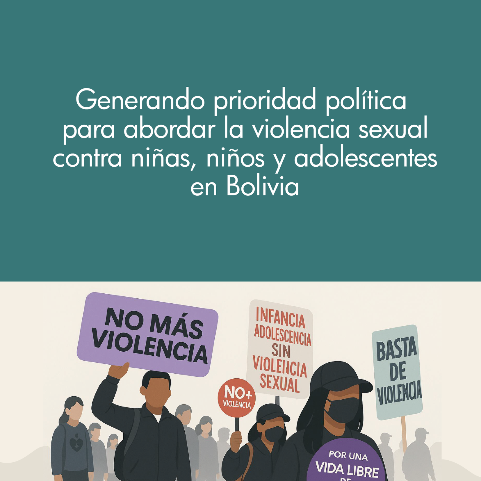 Generating political priority to address sexual violence against children and adolescents in Bolivia